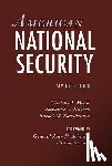 Meese, Michael J., Nielsen, Suzanne C. (Lieutenant Colonel, Sondheimer, Rachel M. (Associate Professor - American National Security