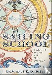 Schotte, Margaret E. - Sailing School
