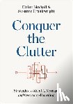 Birchall, Elaine (Birchall Consulting and Associates, Cronkwright, Suzanne - Conquer the Clutter