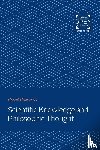 Himsworth, Harold - Scientific Knowledge and Philosophic Thought
