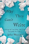 Warner, John - Why They Can't Write