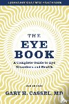 Cassel, Gary H. (Ruxton Tower Eye Associates) - The Eye Book