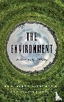 Warde, Paul, Robin, Libby, Sorlin, Sverker - The Environment
