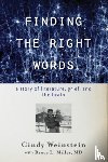 Weinstein, Cindy (California Institute of Technology) - Finding the Right Words