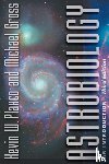 Plaxco, Kevin W. (Assistant Professor, University of California, Santa Barbara), Gross, Michael - Astrobiology - An Introduction