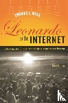 Misa, Thomas J. (University of Minnesota) - Leonardo to the Internet