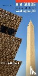 Moeller, G. Martin - AIA Guide to the Architecture of Washington, DC