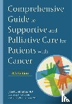  - Comprehensive Guide to Supportive and Palliative Care for Patients with Cancer
