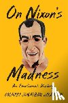 Jacobson, Zachary - On Nixon's Madness