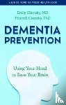 Clionsky, Emily, Clionsky, Mitchell (Clionsky Neuro Systems, Inc.) - Dementia Prevention