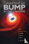 James, C. Renee (Sam Houston State University) - Things That Go Bump in the Universe