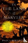 Bertucci, Paola (Yale University) - In the Land of Marvels