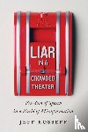 Kosseff, Jeff - Liar in a Crowded Theater