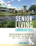 Pearce, Benjamin W. (President and Chief Operating Officer - Senior Living Communities