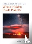Stanley, Sabine (Morton K. Blaustein Chair and Bloomberg Distinguished Professor - What's Hidden Inside Planets?