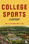 Moyen, Eric A. (Associate Professor and Department Head of Educational Leadership), Thelin, John R. (University of Kentucky) - College Sports