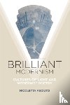 Asciuto, Nicoletta (University of York) - Brilliant Modernism