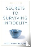 Haltzman, Scott - Secrets to Surviving Infidelity