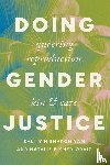 Yam, Shui-yin Sharon (University of Kentucky), Fixmer-Oraiz, Natalie (The University of Iowa) - Doing Gender Justice