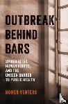 Venters, Homer (Chief Medical Officer - Outbreak Behind Bars
