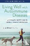 Birnbaum, Julius - Living Well with Autoimmune Diseases