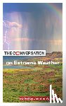 Horney, Jennifer A. (University of Delaware) - The Conversation on Extreme Weather
