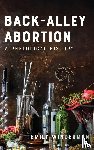 Winderman, Emily - Back-Alley Abortion