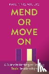 King, Kate - Mend or Move On