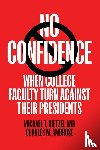 Nietzel, Michael T. (President Emeritus, Ambrose, Charles M. (Senior Education Consultant - No Confidence