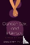 Katz, Anne - Cancer, Sex, and Intimacy