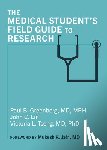 Greenberg, Paul B., Lin, John C., Tseng, Victoria L. - The Medical Student's Field Guide to Research