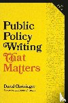 Chrisinger, David (Communications Analyst) - Public Policy Writing That Matters