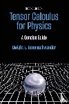 Neuenschwander, Dwight E. (Professor of Physics - Tensor Calculus for Physics