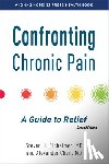 Richeimer, Steven H., Chen, Alexander - Confronting Chronic Pain