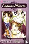 Hino, Matsuri - Captive Hearts, Vol. 1