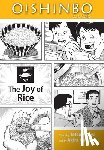 Kariya, Tetsu - OISHINBO THE JOY OF RICE VOL 6