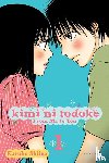 Shiina, Karuho - Kimi ni Todoke: From Me to You, Vol. 1