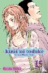 Shiina, Karuho - Kimi ni Todoke: From Me to You, Vol. 15