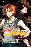 Kawahara, Kazune - High School Debut (3-in-1 Edition), Vol. 1