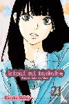 Shiina, Karuho - Kimi ni Todoke: From Me to You, Vol. 21