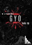 Ito, Junji - Gyo (2-in-1 Deluxe Edition) - The Death Stench Creeps