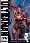 Shimoguchi, Tomohiro, Shimizu, Eiichi - Ultraman, Vol. 2