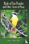 Day, Lucille Lang - Birds of San Pancho and Other Poems of Place