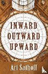 Sathoff, Art - Inward Outward Upward