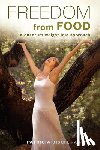 Bisch, Patricia - Freedom from Food; A Quantum Weight Loss Approach