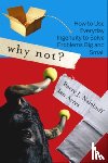 Nalebuff, Barry, Ayres, Ian - Why Not?