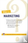 Silk, Alvin J., Harvard Business Review - What Is Marketing?
