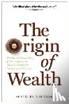 Beinhocker, Eric D. - The Origin of Wealth