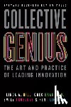 Hill, Linda A., Brandeau, Greg, Truelove, Emily, Lineback, Kent - Collective Genius