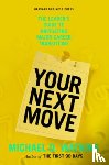 Watkins, Michael D. - Your Next Move
